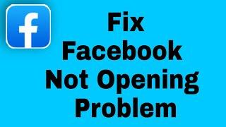 How To Fix Facebook Not Open Problem Android