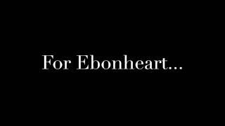 For Ebonheart by Infinixus