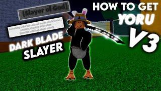 HOW TO GET DARK BLADE V3 IN BLOX FRUITS! | Blox Fruits