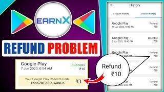 EarnX App Withdraw Refund Problem Solved || EarnX Withdraw Pending Problem Solution ||