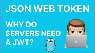 JWT to Secure Web Server - A Comprehensive Guide with Golang Implementation