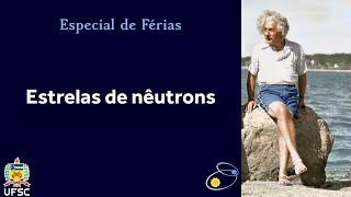 4 - Estrelas de nêutrons