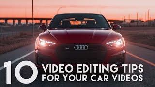 10 VIDEO EDITING TIPS AND TRICKS FOR YOUR CAR VIDEOS