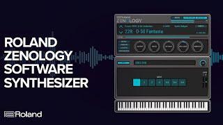 Roland ZENOLOGY Software Synthesizer: the ZEN-Core Synthesis System Virtual Instrument