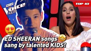 TOP 10 | Beautiful ED SHEERAN songs covered in The Voice Kids (part 2) 
