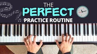 The Essential Guide to Structuring Your Piano Practice Routine