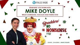 In Conversation with Mike Doyle: 10 Years of Laughter and Music | Bradders' No Nonsense Hits