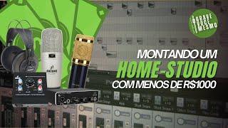 Montando um Home-Studio com menos de R$1000 em 2021