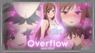 Overflow Hentai AMV Edit