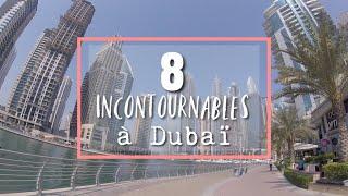 8 ENDROITS INCONTOURNABLES À VISITER À DUBAI - GUIDE VOYAGE