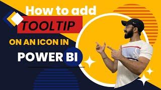 Power BI Trick to Add TOOLTIP on an Icon / Visual