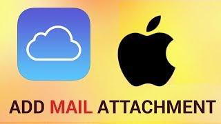 How to Add Mail Attachment from iCloud in iPhone and iPad