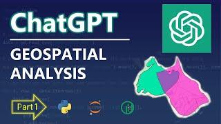 ChatGPT GIS Analysis Tutorial - Part 1