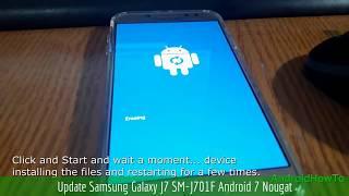 Update Samsung Galaxy J7 SM-J701F Android 7 Nougat