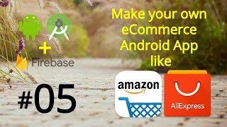 Make an Android App like Amazon & Ali Express - Create and Design Register Activity
