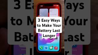 Can I Make My iPhone Battery Last Longer? 3 Easy Ways to Make Your iPhone Battery Last Longer