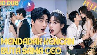 【IN DUB】Kejutan besar! Kencan buta berakhir dengan pernikahan dengan bos yang super kaya#CDrama