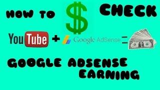 How To Check Google Adsense Earnings 2017