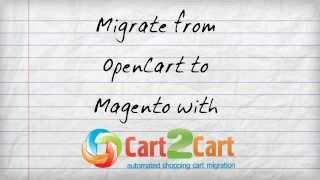 How to Switch from OpenCart to Magento with Cart2Cart