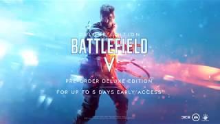 Battlefield V - Official Launch Trailer 2018