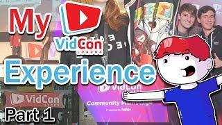 My VidCon London Experience! Part 1