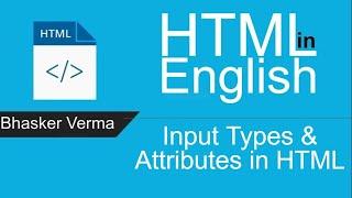 HTML tutorial for beginners in English #26| Input Types & Attributes - Name, Value, Placeholder