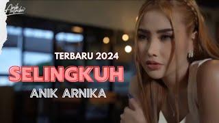 SELINGKUH - ANIK ARNIKA | LIRIK | TARLING TERBARU