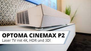 Vorstellung Optoma Cinemax P2 Laser TV der 2. Generation - Noch besser als der UHZ65UST