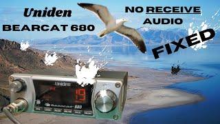 Uniden Bearcat 680 with No Audio  FIXED  How to Troubleshoot a CB Radio