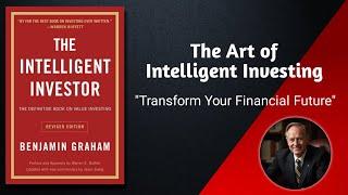 The Inteligent Invester by Benjamin Graham