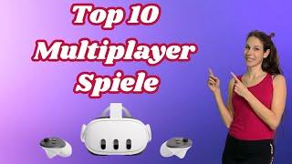 Top 10 Multiplayer Spiele - Meta Quest 3 / Meta Quest 3S