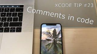 Comments in code | Xcode Quick Tip #23