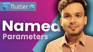 Named Parameter in Dart | Dart Tutorial for Flutter | #27 | Hindi