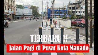 JALAN KAKI DI PUSAT KOTA MANADO, PEDESTRIAN PUSAT KOTA SEMAKIN WOW MANTAP, WISATAWAN DI MANJAKAN