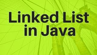 #5 Linked List Implementation in Java Part 1 | Data Structures