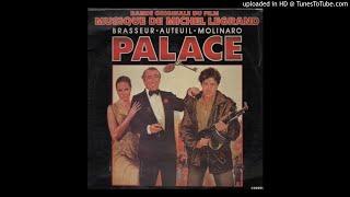 L'HOTEL / B.O.F. "PALACE" / Michel Legrand