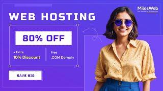  80% OFF + 10% EXTRA & FREE .COM Domain  | @MilesWeb Hosting Offer 