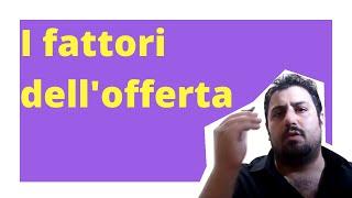 ECONOMIA POLITICA - I fattori dell'offerta e l'equilibrio #9