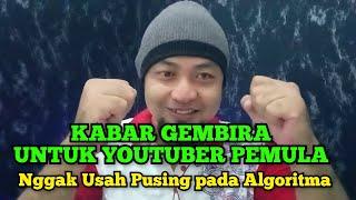 Perubahan Sumber Rekomendasi Youtube - Youtuber Pemula Makin Bahagia #youtuberpemula  #durasinyaman