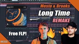 Brooks & Mesto - Long Time [Free FL Studio Remake + Presets]