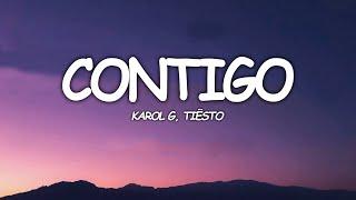 KAROL G, Tiësto - CONTIGO