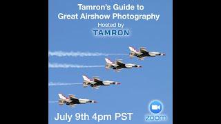 Tamrons Guide to Great Airshow Photography