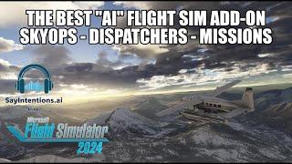 The BEST AI Flight Sim Add-On | New Features Added - SkyOps SayIntentions | ATC, Cabin Crew & More