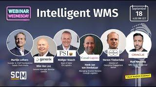 SCM Webinar Wednesday | Intelligent WMS | Generix, PSI, Consafe, Körber, Oracle