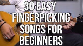 30 Easy Fingerpicking songs for Beginners