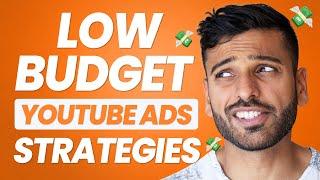 YouTube Ads For Small Budgets