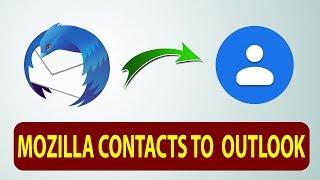 Thunderbird Contacts in Outlook | How do I import contacts from Thunderbird to Outlook