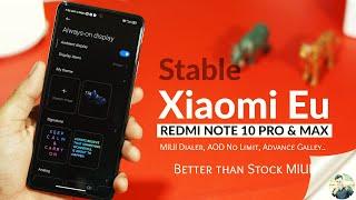 Benefit of Stable Xiaomi Eu on Redmi Note 10 Pro & Max | Xiaomi Eu Review - Note 10 Pro & Max