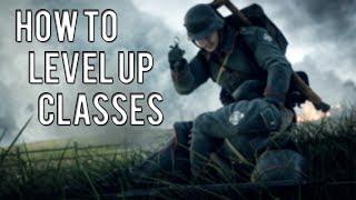 Battlefield 1 - FASTEST WAY TO LEVEL UP CLASSES (Assault, Medic, Support, Scout)