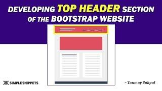 Developing Top Header Section of the Bootstrap Website | Tutorial - 6